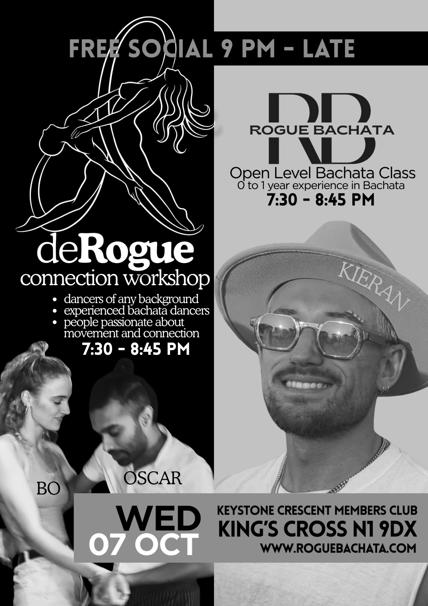 Official poster for Wednesday 7 October 2026 at Keystone Crescent Members Club. deRogue connection workshop with Bo and Oscar, 7:30 to 8:45pm, for dancers of any background, experienced bachata dancers, and people passionate about movement and connection. Rogue Bachata open level Bachata class with Kieran, 7:30 to 8:45pm, for 0 to 1 year experience in Bachata. Free social 9pm to late. King's Cross N1 9DX.
